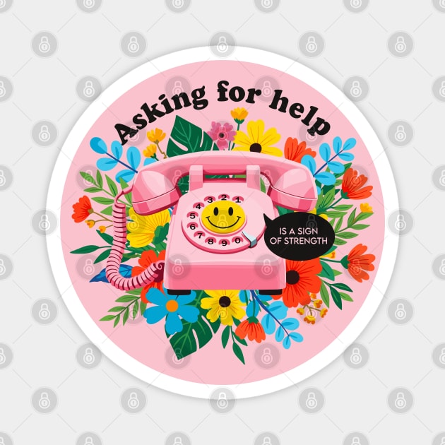 Asking for Help is Strength Magnet by enrynz